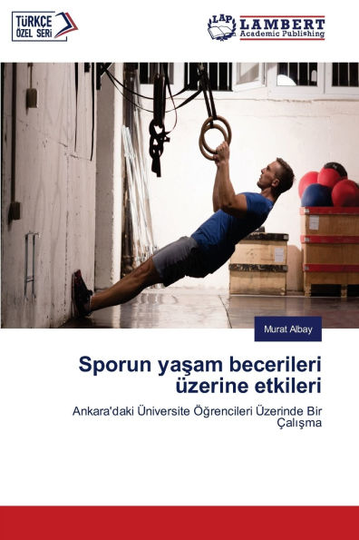 Sporun yaşam beceri̇leri̇ ï¿½zeri̇ne etki̇leri̇