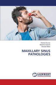 Title: Maxillary Sinus Pathologies, Author: Kishan Kumar