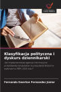 Klasyfikacja polityczna i dyskurs dziennikarski