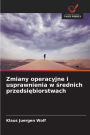 Zmiany operacyjne i usprawnienia w średnich przedsiębiorstwach