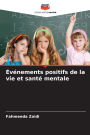 ï¿½vï¿½nements positifs de la vie et santï¿½ mentale