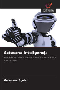 Title: Sztuczna inteligencja, Author: Geissiane Aguiar