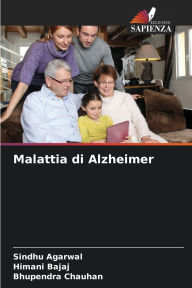Title: Malattia di Alzheimer, Author: Sindhu Agarwal
