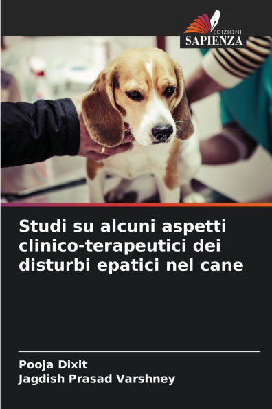Studi su alcuni aspetti clinico-terapeutici dei disturbi epatici nel cane