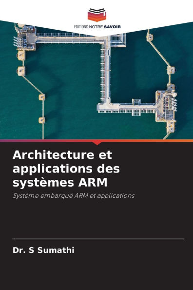 Architecture et applications des systï¿½mes ARM