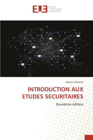 Title: Introduction aux ï¿½tudes sï¿½curitaires, Author: Fabrice Asukulu