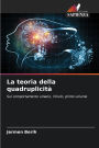 La teoria della quadruplicitÃ¯Â¿Â½