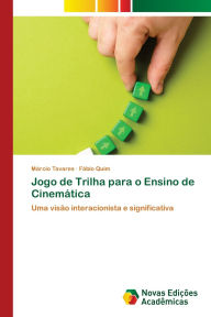 Title: Jogo de Trilha para o Ensino de Cinemï¿½tica, Author: Marcio Tavares