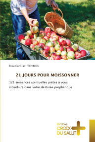Title: 21 Jours Pour Moissonner, Author: Brou Constant Tchimou