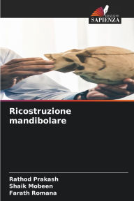 Title: Ricostruzione mandibolare, Author: Rathod Prakash