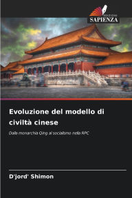 Title: Evoluzione del modello di civiltÃ¯Â¿Â½ cinese, Author: D'Jord' Shimon