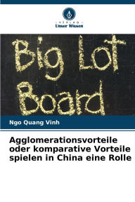 Title: Agglomerationsvorteile oder komparative Vorteile spielen in China eine Rolle, Author: Ngo Quang Vinh