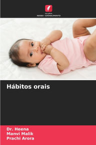 Title: Hï¿½bitos orais, Author: Heena