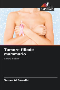 Title: Tumore fillode mammario, Author: Samer Al Sawalhi