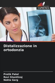 Title: Distalizzazione in ortodonzia, Author: Pratik Patel