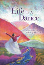 Life Is A Dance: Reflections on Defining My Truth