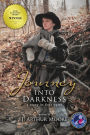 Journey into Darkness (Colored - 3rd Edition): A Story in Four Parts