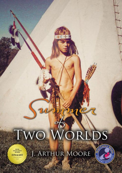 Summer of Two Worlds (3rd Edition)