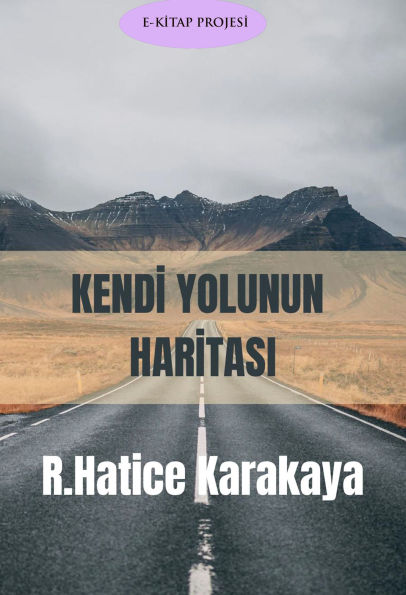 Kendi Yolunun Haritasi