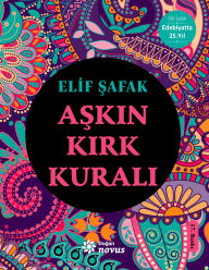 Title: Askin Kirk Kurali, Author: Elif Safak