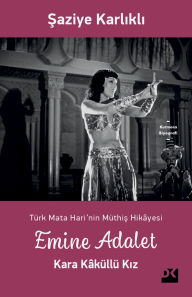 Title: Emine Adalet, Author: Saziye Karlikli