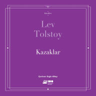 Title: Kazaklar, Author: Leo Tolstoy