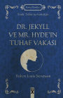 Dr. Jekyll ve Mr. Hyde'in Tuhaf Vakasi