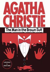 Title: The Man in the Brown Suit, Author: Agatha Christie