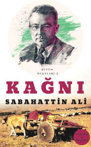 Title: Kağnı, Author: Sabahattin Ali
