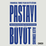 Title: Pastayi Büyüt, Author: Alex Edmans