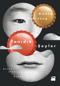 Title: Tanidik Seyler, Author: Hwang Sok-yong