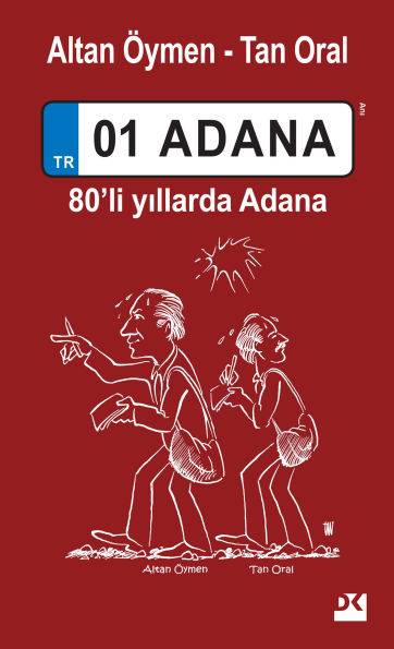01 Adana: 80'li Yillarda Adana