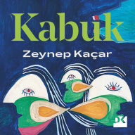 Title: Kabuk, Author: Zeynep Kaçar