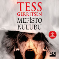 Title: Mefisto Kulübü, Author: Tess Gerritsen