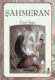 Title: Halk Hikayeleri - Sahmeran, Author: Ömer Yagci