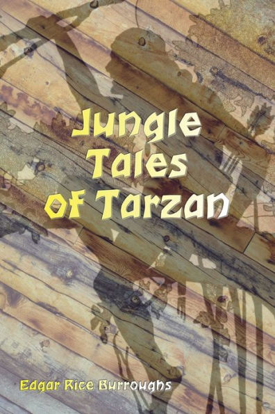 Jungle Tales of Tarzan (Illustrated)