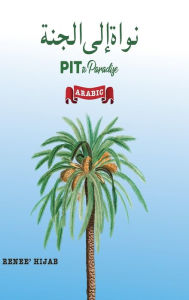 Title: PIT to Paradise, Author: Renee' Hijab
