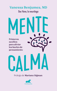 Title: Mente calma / A Calm Mind, Author: Vanessa Benjumea