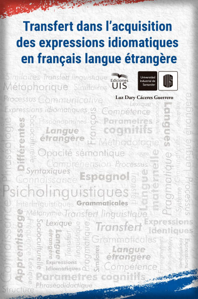 Transfert dans l'acquisition des expressions idiomatiques en français langue étrangère