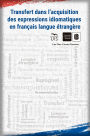 Transfert dans l'acquisition des expressions idiomatiques en français langue étrangère