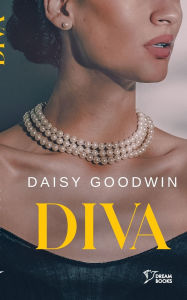 Title: Diva, Author: Daisy Goodwin