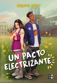 Title: Un pacto electrizante, Author: Malena hehn