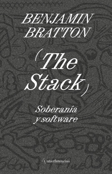 The Stack: Soberanía y Software