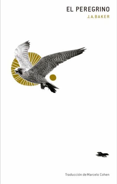 El peregrino: J.A. Baker
