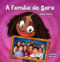 Title: A família de Sara, Author: Gisele Gama
