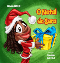 Title: O Natal de Sara, Author: Gisele Gama