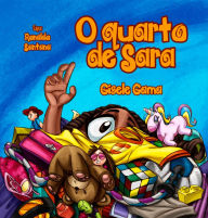 Title: O quarto de Sara, Author: Gisele Gama