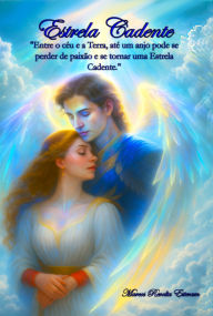 Title: Estrela Cadente, Author: Marcos Revolta Estevam