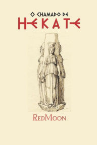Title: O Chamado de Hekate, Author: Red Moon