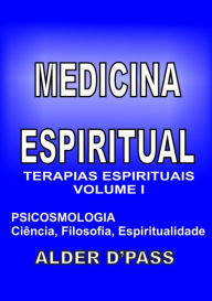 Title: Medicina Espiritual I, Author: Alder D'pass